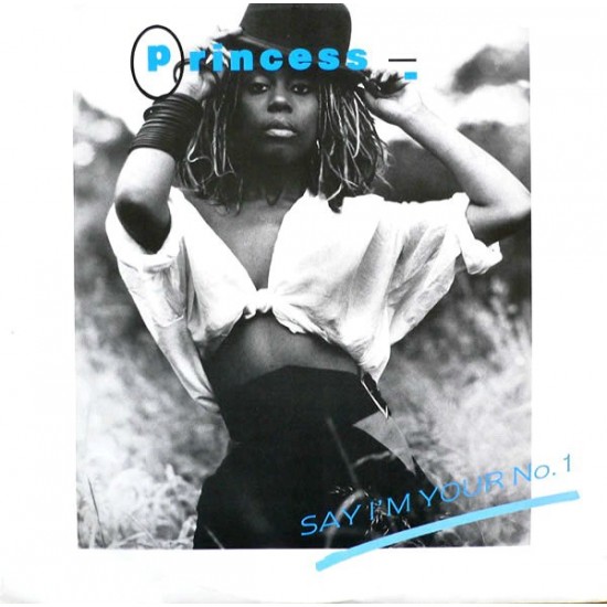 Princess ‎- Say I'm Your No. 1 (12")