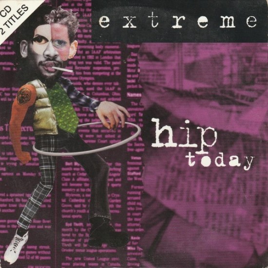 Extreme - Hip Today (CD) Extreme - Hip Today (CD)