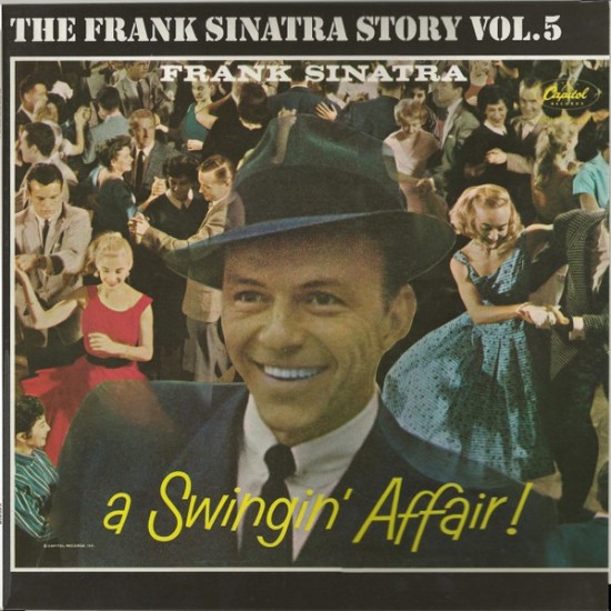 Frank Sinatra ‎- A Swingin' Affair! (LP) 