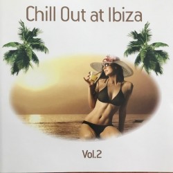 Chill Out At Ibiza Vol.2 (CD) 