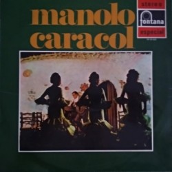 Manolo Caracol - Manolo Caracol (LP) Manolo Caracol - Manolo Caracol (LP)