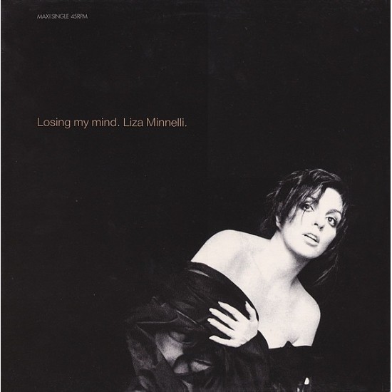 Liza Minnelli ‎- Losing My Mind (12") 