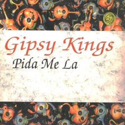 Gipsy Kings ‎- Pida Me La (12") 