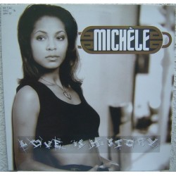 Michèle - Love Is History (12") Michèle - Love Is History (12")