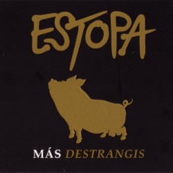 Estopa - Más Destrangis (CD - Digipack - Deluxe Edition + DVD) Estopa - Más Destrangis (CD - Digipack - Deluxe Edition + DVD)