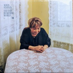 Mavis Staples - Sad And Beautiful World (LP)