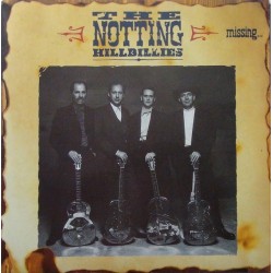 The Notting Hillbillies ‎- Missing... Presumed Having A Good Time (LP)