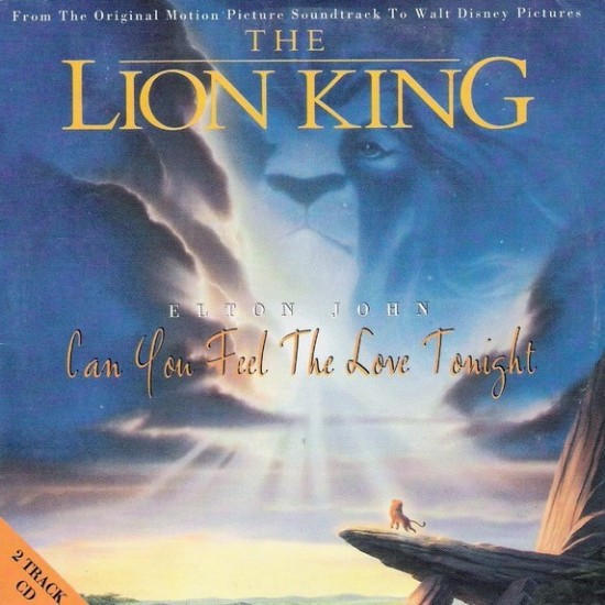 Elton John - Can You Feel The Love Tonight (CD - Cardboard) Elton John - Can You Feel The Love Tonight (CD - Cardboard)