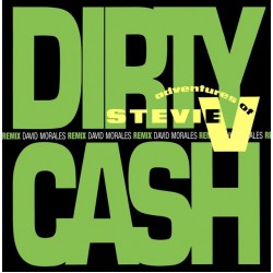 Adventures Of Stevie V - Dirty Cash (Money Talks) (12")  Adventures Of Stevie V - Dirty Cash (Money Talks) (12")