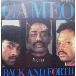 Cameo ‎- Back And Forth (12") 