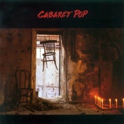 Cabaret Pop - Cabaret Pop (CD) Cabaret Pop - Cabaret Pop (CD)