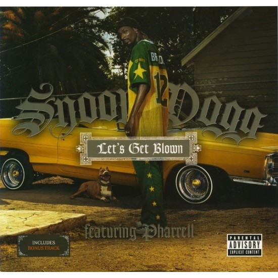 Snoop Dogg Featuring Pharrell - Let's Get Blown (12") 