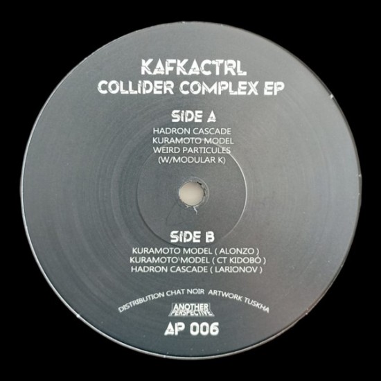 Kafkactrl - Collider Complex (12" - Limited Edition) Kafkactrl - Collider Complex (12" - Limited Edition)