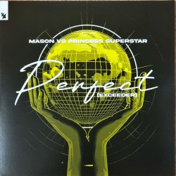 Mason Vs Princess Superstar - Perfect (Exceeder) (12")  Mason Vs Princess Superstar - Perfect (Exceeder) (12")