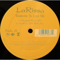La Rissa ‎- Someone To Love Me (12") 