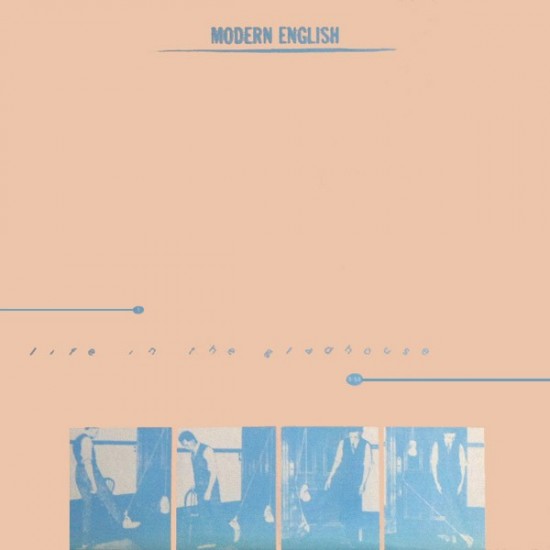 Modern English ‎- Life In The Gladhouse (12")