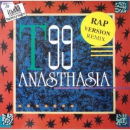 T99 - Anasthasia (Rap Version Remix) (12") T99 - Anasthasia (Rap Version Remix) (12")