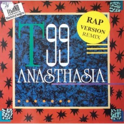 T99 - Anasthasia (Rap Version Remix) (12") T99 - Anasthasia (Rap Version Remix) (12")