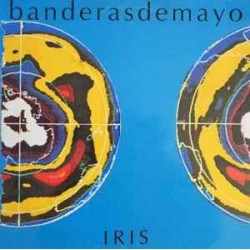 Banderas De Mayo ‎- Iris (LP)