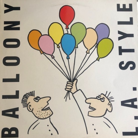 L.A. Style - Balloony (12") L.A. Style - Balloony (12")