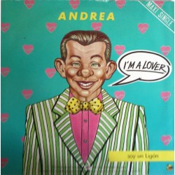 Andrea ‎- I'm A Lover - Soy Un Ligón (12") (Maxi)