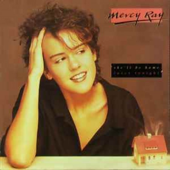 Mercy Ray - She'll Be Home Later Tonight (12") Mercy Ray - She'll Be Home Later Tonight (12")