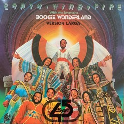Earth, Wind & Fire With The Emotions - Boogie Wonderland (Versión Larga) (12")