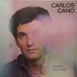Carlos Cano - Quédate Con La Copla (LP)  Carlos Cano - Quédate Con La Copla (LP)