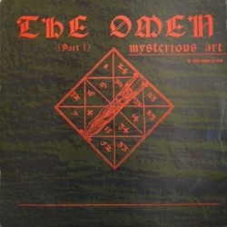 The Mysterious Art - The Omen Part 1 (Remix) (12") The Mysterious Art - The Omen Part 1 (Remix) (12")