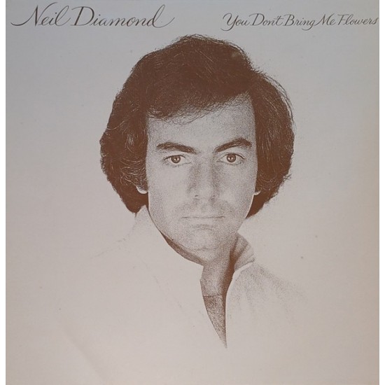 Neil Diamond ‎- You Don't Bring Me Flowers (LP)* 
