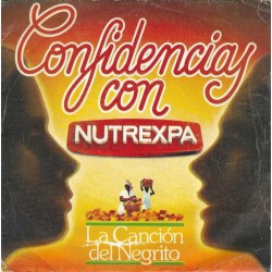 Confidencias Con Nutrexpa - La Canción Del Negrito (7"- Promo)  Confidencias Con Nutrexpa - La Canción Del Negrito (7"- Promo)