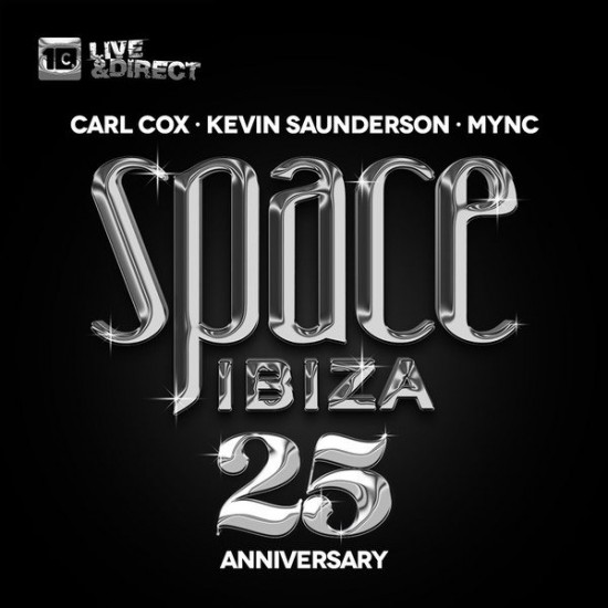 Carl Cox • Kevin Saunderson • MYNC – Space Ibiza 25 Anniversary (3xCD) Carl Cox • Kevin Saunderson • MYNC – Space Ibiza 25 Anniversary (3xCD)