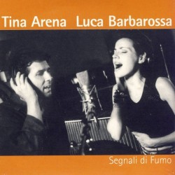 Tina Arena & Luca Barbarossa - Segnali Di Fumo (CD - Cardboard) Tina Arena & Luca Barbarossa - Segnali Di Fumo (CD - Cardboard)