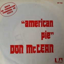 Don McLean - American Pie (7")  Don McLean - American Pie (7")