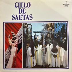 Cielo De Saetas (LP) Cielo De Saetas (LP)