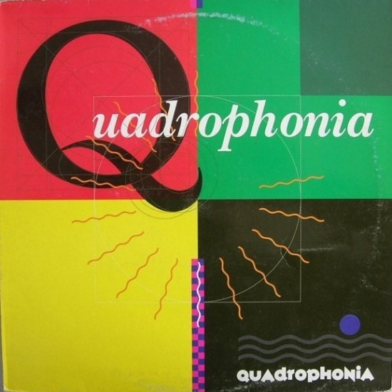 Quadrophonia - Quadrophonia (Remix) (12")