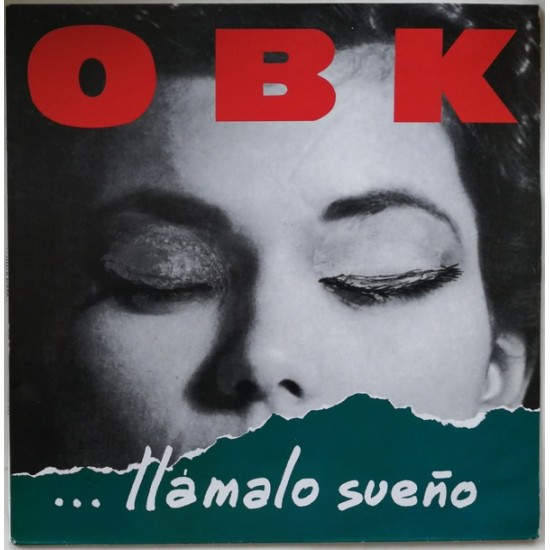 OBK - ... Llámalo Sueño (LP) OBK - ... Llámalo Sueño (LP)