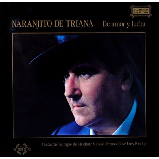 Naranjito De Triana - De Amor Y Lucha (LP) Naranjito De Triana - De Amor Y Lucha (LP)