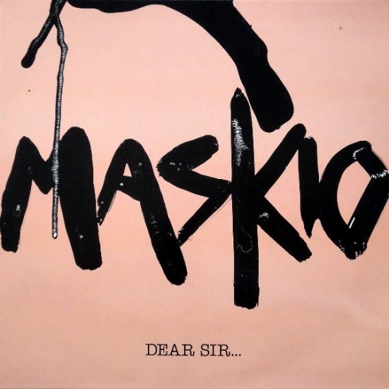 Maskio - Dear Sir...(12") Maskio - Dear Sir...(12")