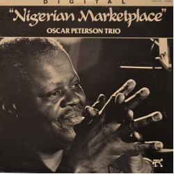 The Oscar Peterson Trio - Nigerian Marketplace (LP)
