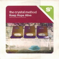 The Crystal Method - Keep Hope Alive (Featuring Mixes By Midfield General & George Acosta) (12") The Crystal Method - Keep Hope Alive (Featuring Mixes By Midfield General & George Acosta) (12")