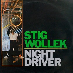 Stig Wollek ‎- Night Driver (12")
