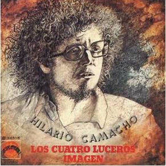 Hilario Camacho ‎- Los Cuatro Luceros / Imagen (7") 