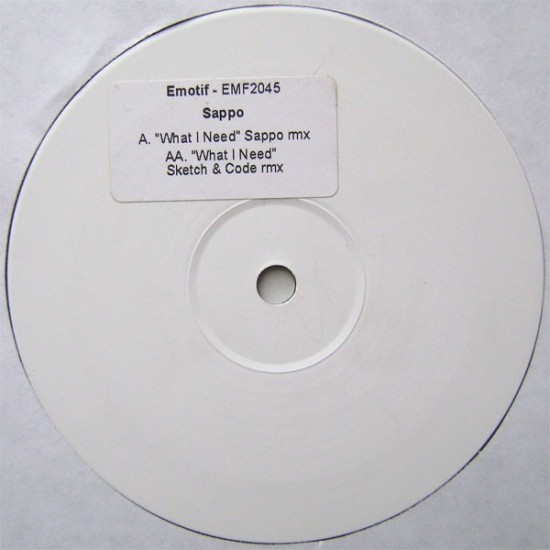 Sappo - What I Need (12") 