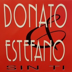 Donato & Estefano ‎- Sin Ti (12") 