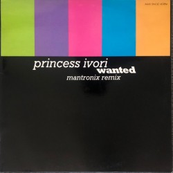 Princess Ivori - Wanted (12")  Princess Ivori - Wanted (12")