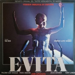 Andrew Lloyd Webber, Tim Rice - Paloma San Basilio / Patxi Andión / Julio Catania / Tony Landa , Dirección Jaime Azpilicueta - Evita (Version Original En Español) (2xLP)* 