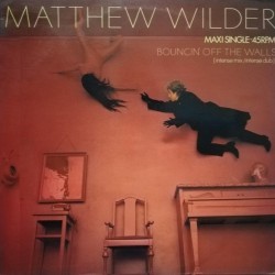 Matthew Wilder - Bouncin' Off The Walls (12") Matthew Wilder - Bouncin' Off The Walls (12")