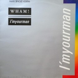 Wham! - I'm Your Man (12" - Promo) Wham! - I'm Your Man (12" - Promo)