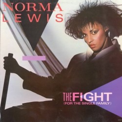 Norma Lewis - The Fight (For The Single Family) (12")